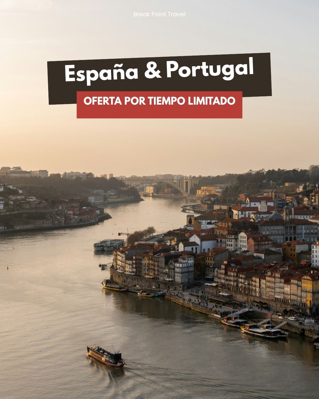 ESPAÑA Y PORTUGAL - OFERTA POR TIEMPO LIMITADO